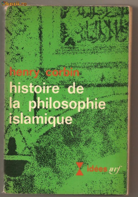 (C696) HISTOIRE DE LA PHILOSOPHIE ISLAMIQUE DE HENRY CORBIN foto