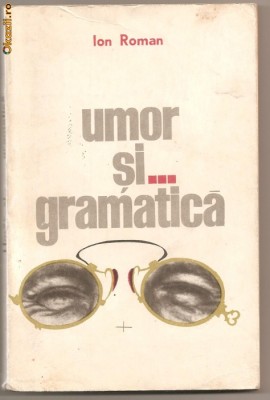 (C707) UMOR SI GRAMATICA DE ION ROMAN foto