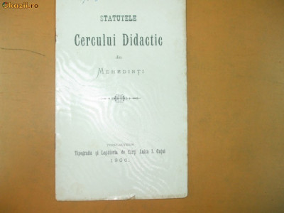 Statute cerc didactic Mehedinti Turnu Severin 1906 foto