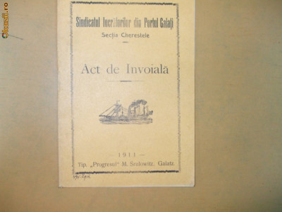 Act de invoiala Sindicatul lucratorilor din Portul Galati Galatz 1911 foto