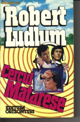 Robert Ludlum - Cercul Matarese foto