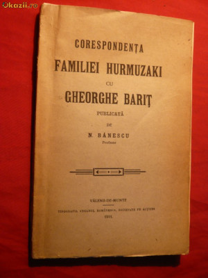 N.Banescu - Corespondenta Fam.Hurmuzaki cu G.Barit - 1911 foto