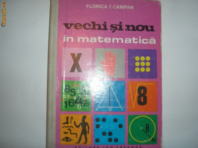 Vechi si nou in matematica Florica T Campan,6,RF11/2 foto