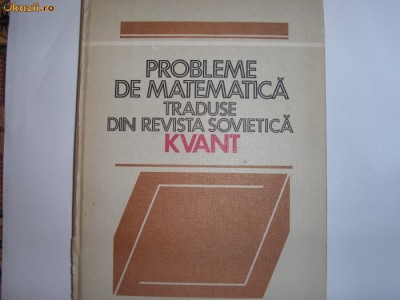 Probleme de matematica traduse din revista de matematica Kvant,,RF6/3,R7 foto