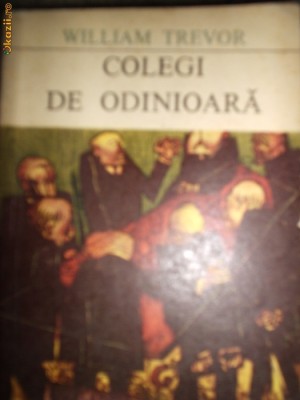 William Trevor - Colegi de odinioara foto