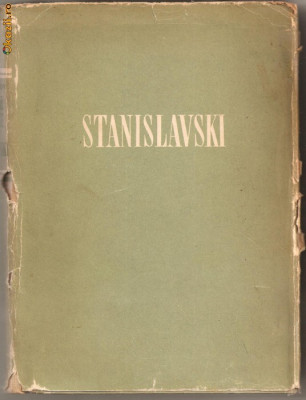 (C739) LECTIILE DE REGIE ALE LUI K.S. STANISLAVSKI DE N. GORGEAKOV, ESPLA, 1955, CONVORBIRI SI NOTE DE LA REPETITII foto