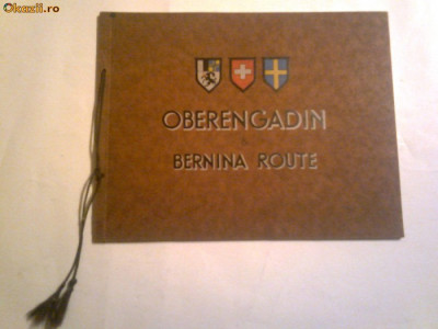 ALBUM FOTO OBERENGADIN &amp;amp; BERNINA ROUTE ~ 32 ilustratii ~ Ed.interbelica foto