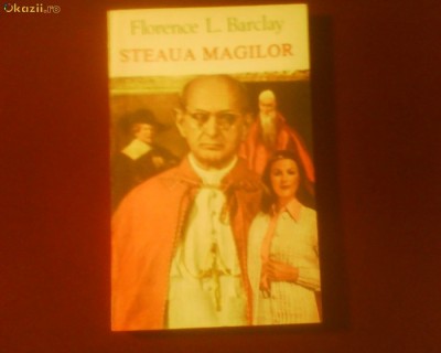Florence L. Barclay Steaua magilor foto