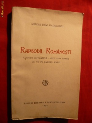Mircea Dem.Radulescu -Rapsodii Romanesti -I.Ed. 1928 foto