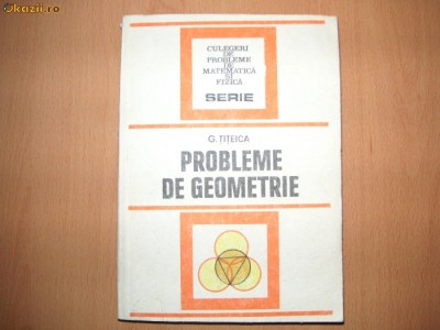 G. TITEICA - PROBLEME DE GEOMETRIE foto