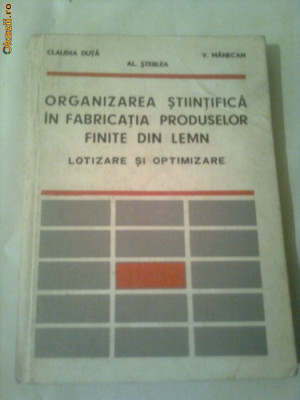 ORGANIZAREA STIINTIFICA IN FABRICATIA PRODUSELOR FINITE DIN LEMN ~ LOTIZARE SI OPTIMIZARE foto