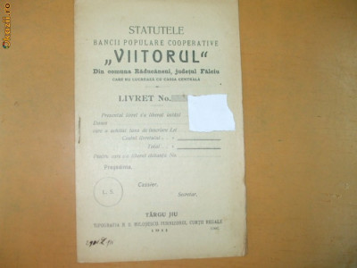 Statute banca ,,Viitorul&amp;quot; Raducaneni Falciu Targu Jiu 1911 foto
