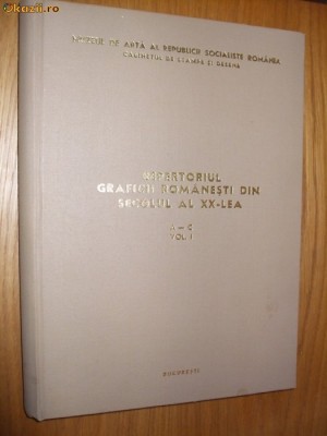 REPERTORIUL GRAFICII ROMANESTI DIN SECOLUL AL XX - LEA * Vol.I * A_C foto