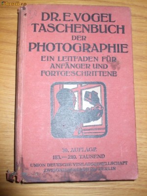 TASCHENBUCH DER PHOTOGRAPHIE - Dr. E. Vogel - Berlin 1920 foto