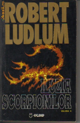 Robert Ludlum - Iluzia scorpionilor foto