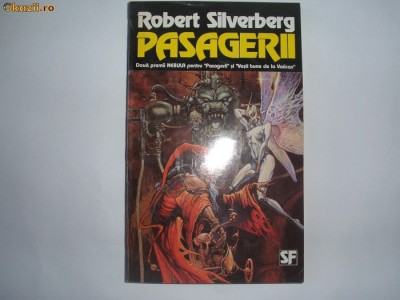 robert silverberg - pasagerii ( sf ),s3,RF1/4,RF9/2 foto