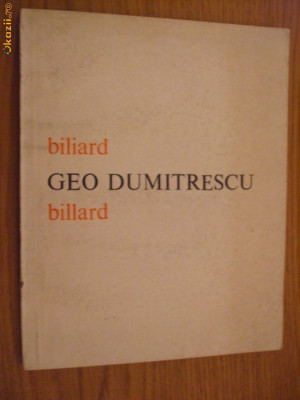 GEO DUMITRESCU - BILIARD - editie bilingva - 1981 foto