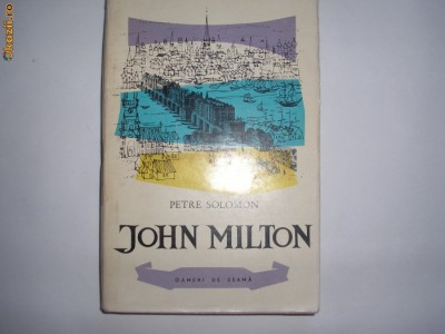 John Milton - Autor : Petre Solomon,rf1 foto