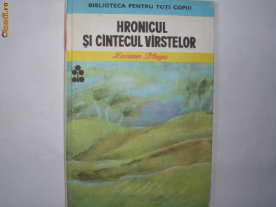 Hronicul Si Cintecul Virstelor - Lucian Blaga RF18/4 foto