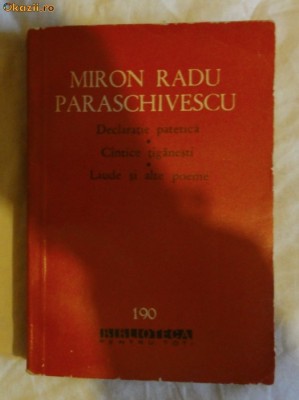 M R Paraschivescu Declaratie patetica * Cantice tiganesti * Laude si alte poeme foto