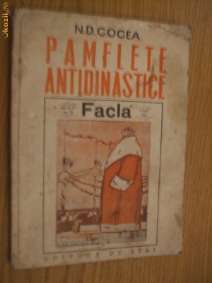 PAMFLETE ANTIDINASTICE Facla - N. D. Cocea - 1949 foto