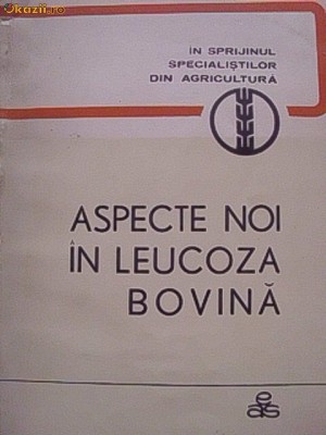 ASPECTE NOI IN LEUCOZA BOVINA foto