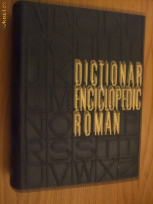 DICTIONAR ENCICLOPEDIC ROMAN - 4 Volume -1962 foto