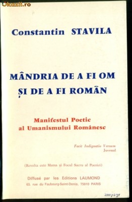 Mandria de a fi om si de a fi roman- Constantin STAVILA foto