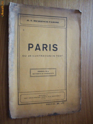 PARIS - cu 25 ilustratiuni in text * G. T. Niculescu - Varone * foto