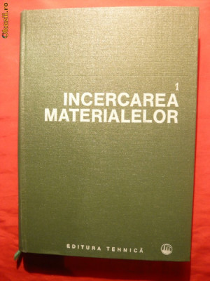 Incercarea Materialelor -vol1 Metale -1982 foto