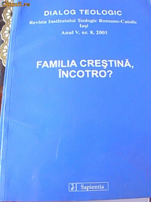 FAMILIA CRESTINA,INCOTRO? foto