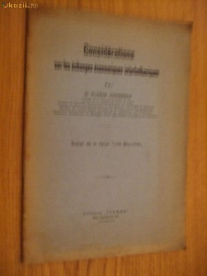 CONSIDERATIONS SUR LES ECHANGES ECONOMIQUES INTERBALKANIQUES - Florin Codresco (dedicatie-autograf) - Athenes, 1934, 36 p.; lb. franceza foto