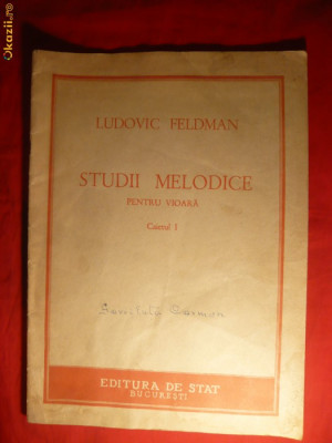 Caiet Partituri - Ludovic Feldman -Studii pt. Vioara-1950 foto