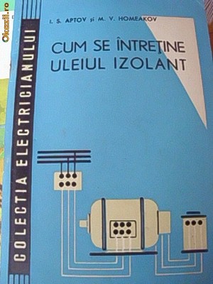 CUM SE INTRETINE ULEIUL IZOLANT foto