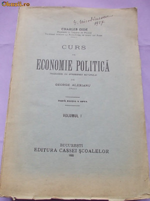 CHARLES GIDE - CURS DE ECONOMIE POLITICA * VOL. 1 , 1925 * foto