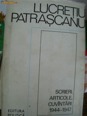 SCRIERI,ARTICOLE,CUVANTARI 1944-1947 foto