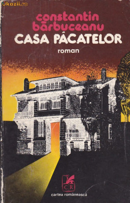 CONSTANTIN BARBUCEANU - CASA PACATELOR foto