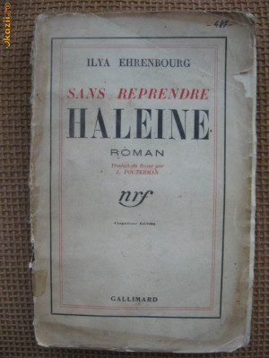 Ilya Ehrenbourg - Sans reprendre haleine (in limba franceza) foto
