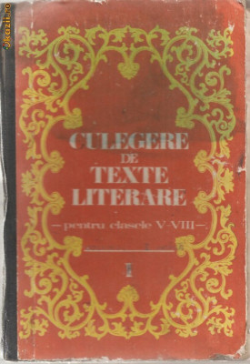 (C943) CULEGERE DE TEXTE LITERARE PENTRU CLASELE V-VIII, EDP, BUCURESTI, 1983, 2 VOLUME foto