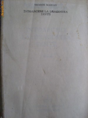 INTOARCEREA LA DRAGOSTEA DINTII foto