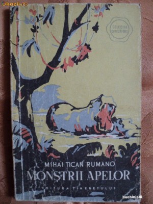 MONSTRII APELOR - MIHAI TICAN RUMANO foto