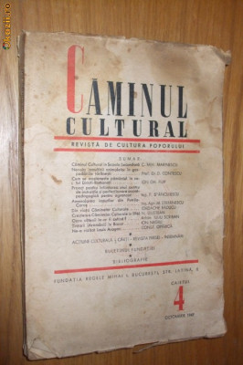 CAMINIL CULTURAL - Revista de Cultura Poporului -- Caietul 4 octombrie 1947 foto