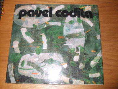 PAVEL CODITA - text: Dan Haulica - Editura Meridiane, 1982, album 42 p. foto