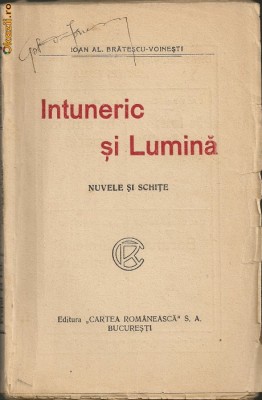 Ioan Al. Bratescu-Voinesti - Intuneric si lumina - interbelica foto