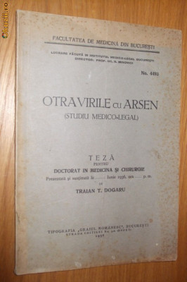 OTRAVIRILE CU ARSEN studiu Medico - Legal - Traian T. Dogaru - 1936 foto