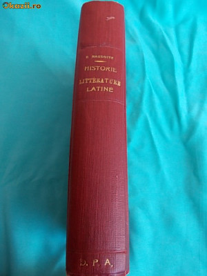 E. NAGEOTTE - HISTOIRE DE LA LITTERATURE LATINE , ED. 5-A , PARIS ~ 1900 * foto