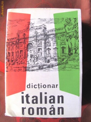 DICTIONAR ITALIAN - ROMAN, Prof. Univ. Dr. Doc. Alex. Balaci, 1993 foto