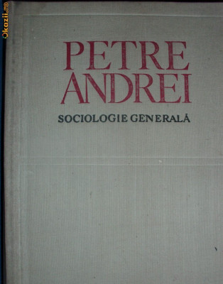 Sociologie generala-Petre Andrei foto