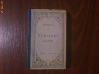 Herodot - Morceaux Choisis - Editie bilingva elina- franceza - 1904 foto