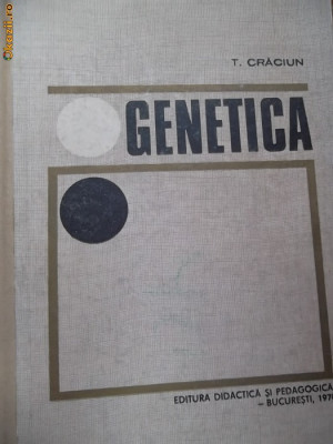 GENETICA -CURS PENTRU SUTDENTI INSTITUTELOR DE AGRONOMIE foto